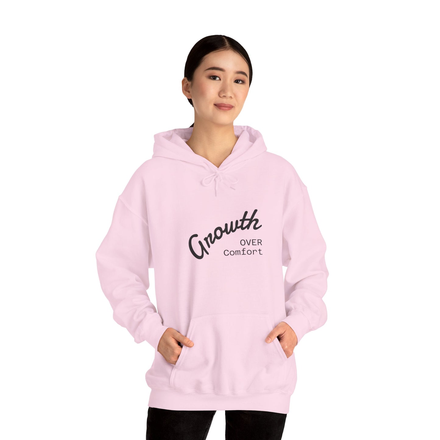 Growth Over Comfort Hoodie - Inspirational Unisex Sweatshirt for Personal Growth