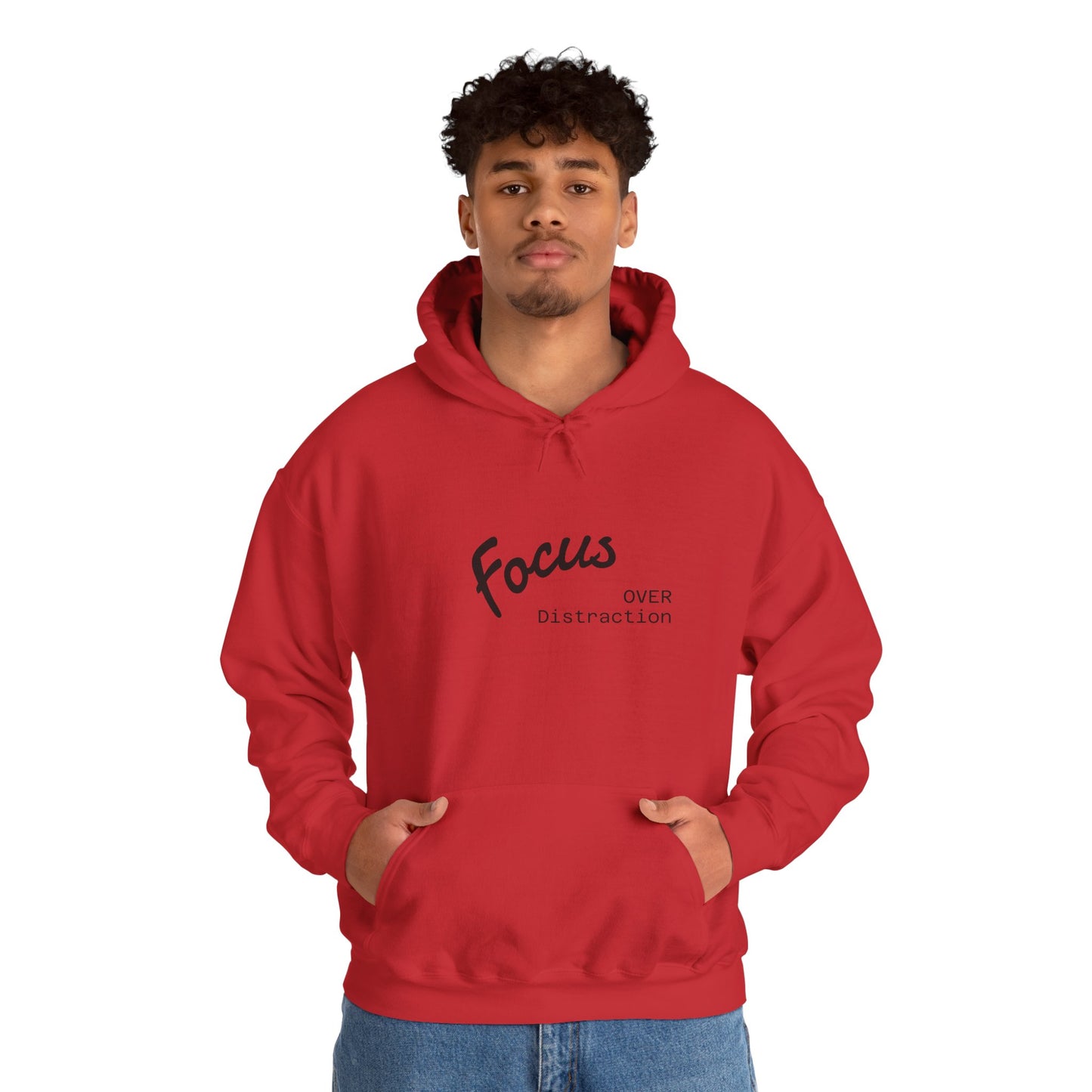 Focus Over Distraction , Cozy Motivational Hoodie