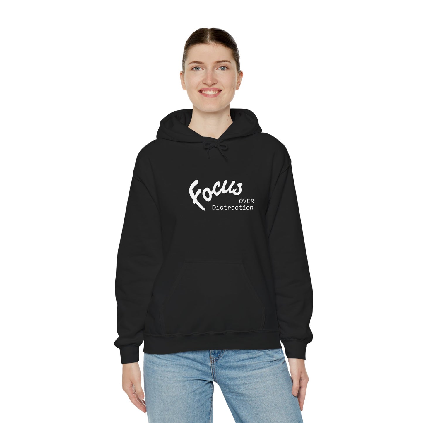 Focus Over Distraction Motivational Hoodie
