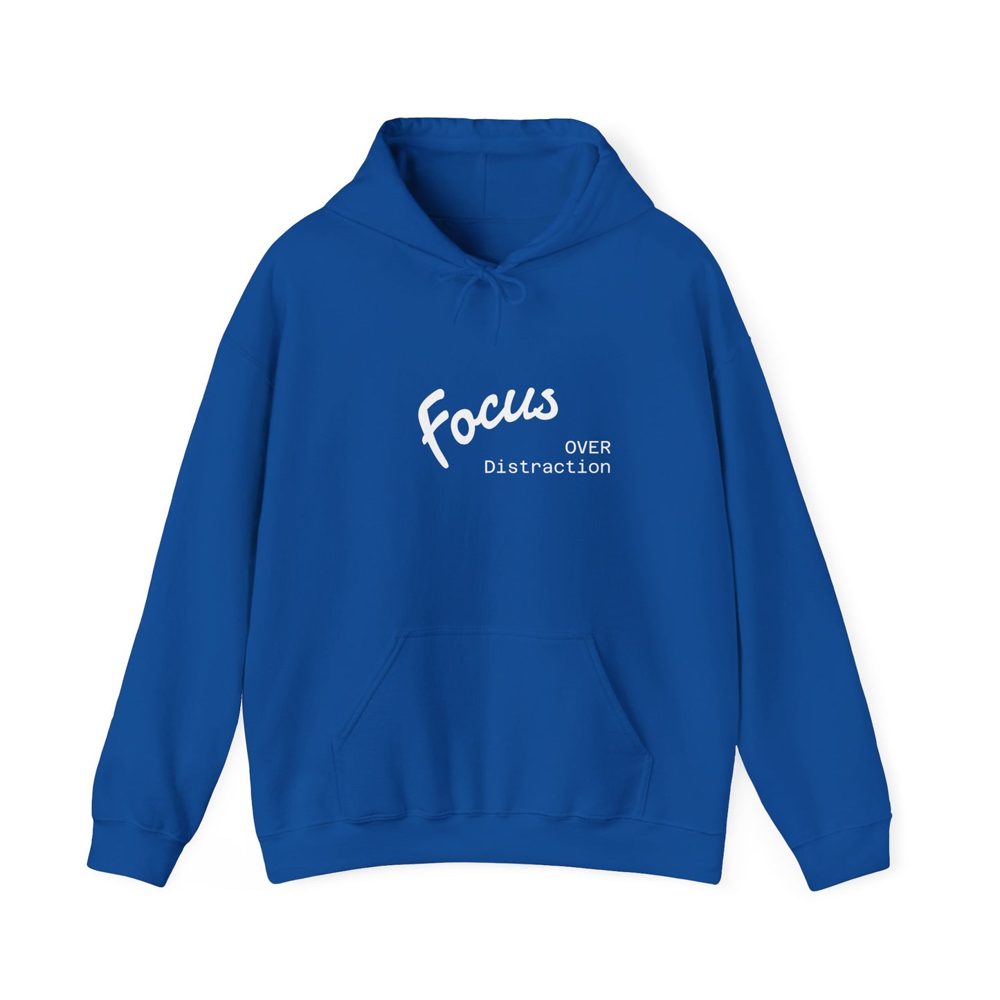 Focus Over Distraction , Cozy Motivational Hoodie