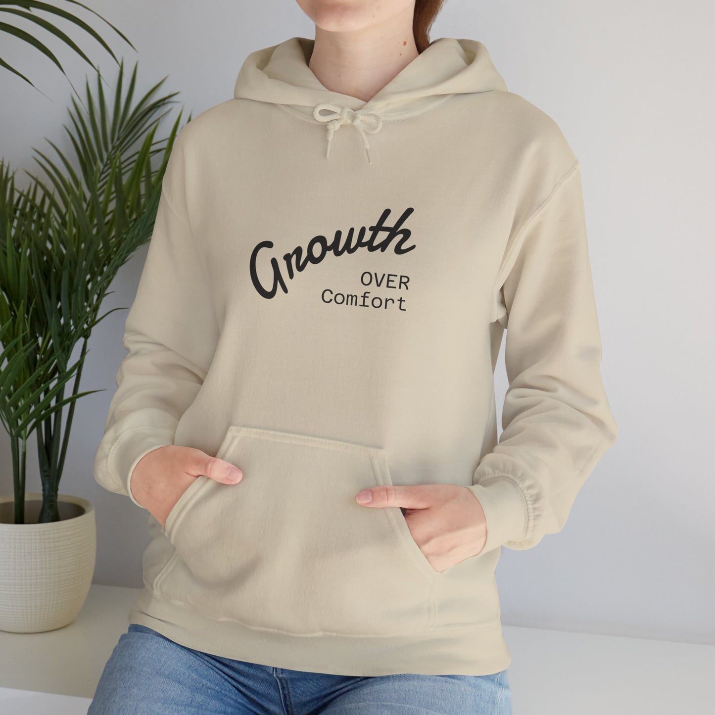 Growth Over Comfort Hoodie - Inspirational Unisex Sweatshirt for Personal Growth