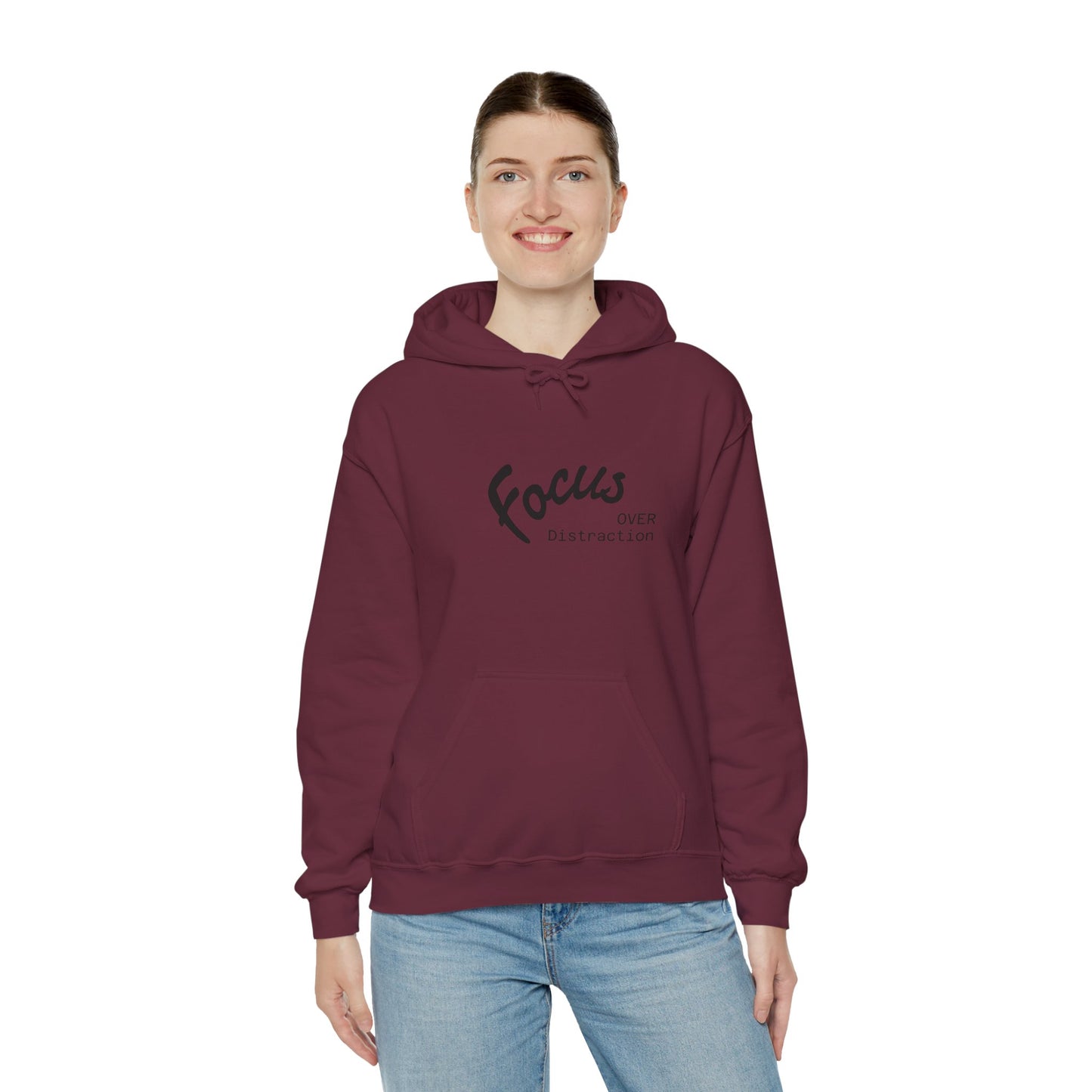Focus Over Distraction Motivational Hoodie