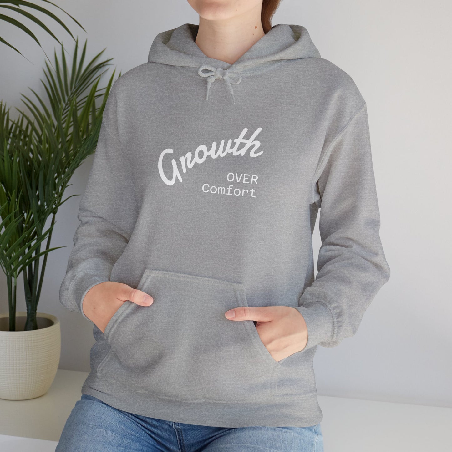 Growth Over Comfort Hoodie - Inspirational Unisex Sweatshirt for Personal Growth
