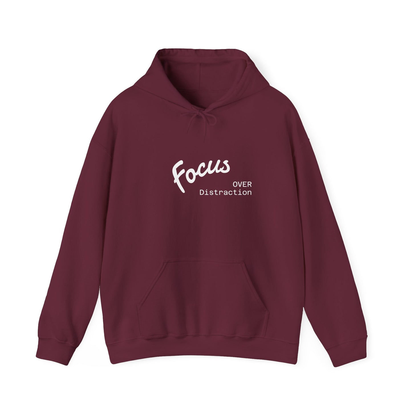 Focus Over Distraction , Cozy Motivational Hoodie