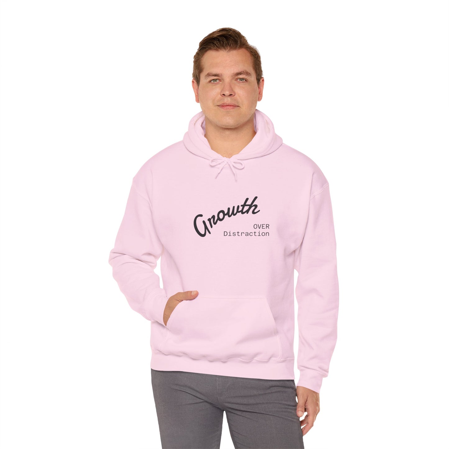 Growth Over Distraction Hoodie | Cozy Unisex Sweatshirt for Motivation, Self-Care, Gifts, Everyday Wear