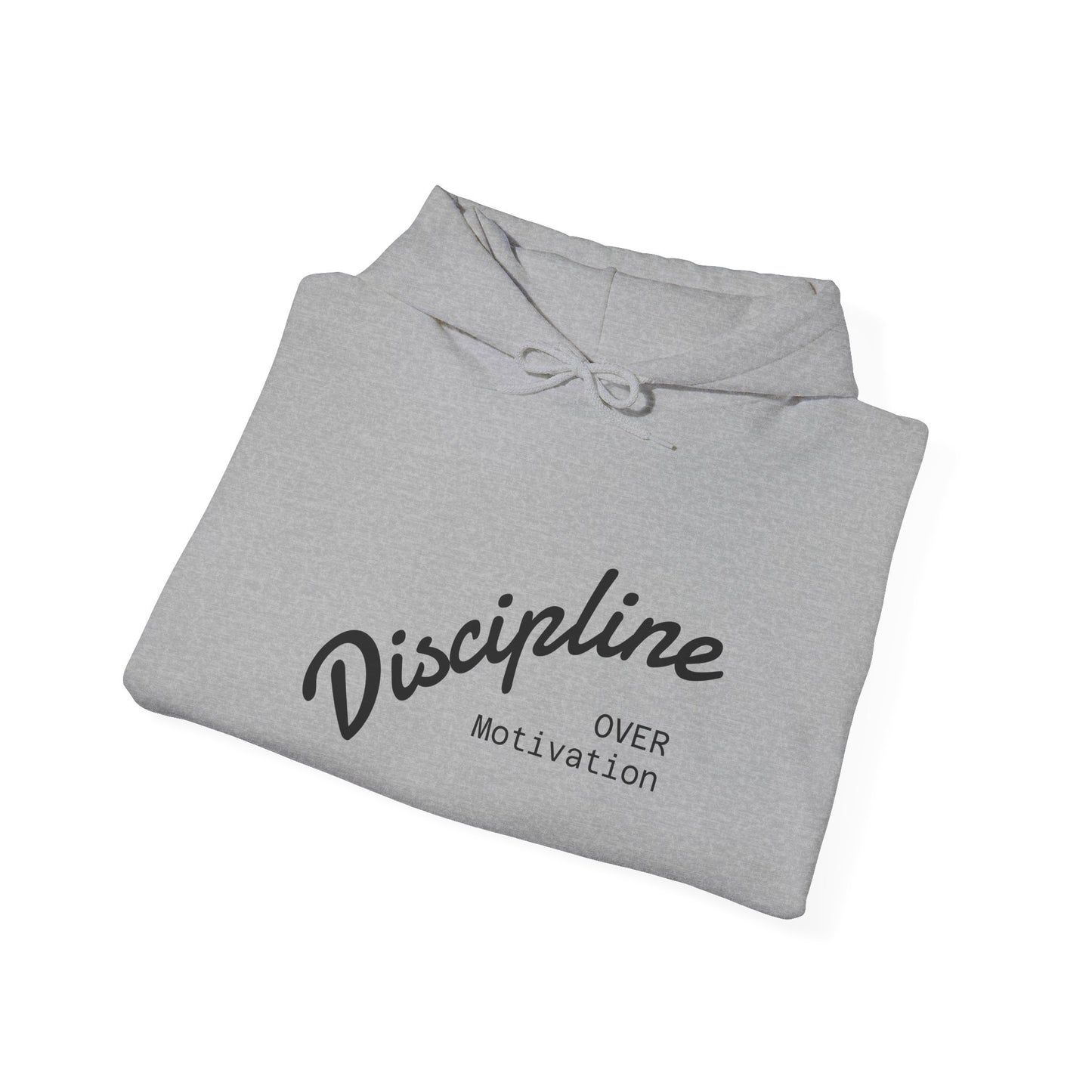 Discipline Over Motivation Hoodie, Unisex Sweatshirt, Cozy Gift for Athletes, Motivational Fashion, Inspirational Apparel